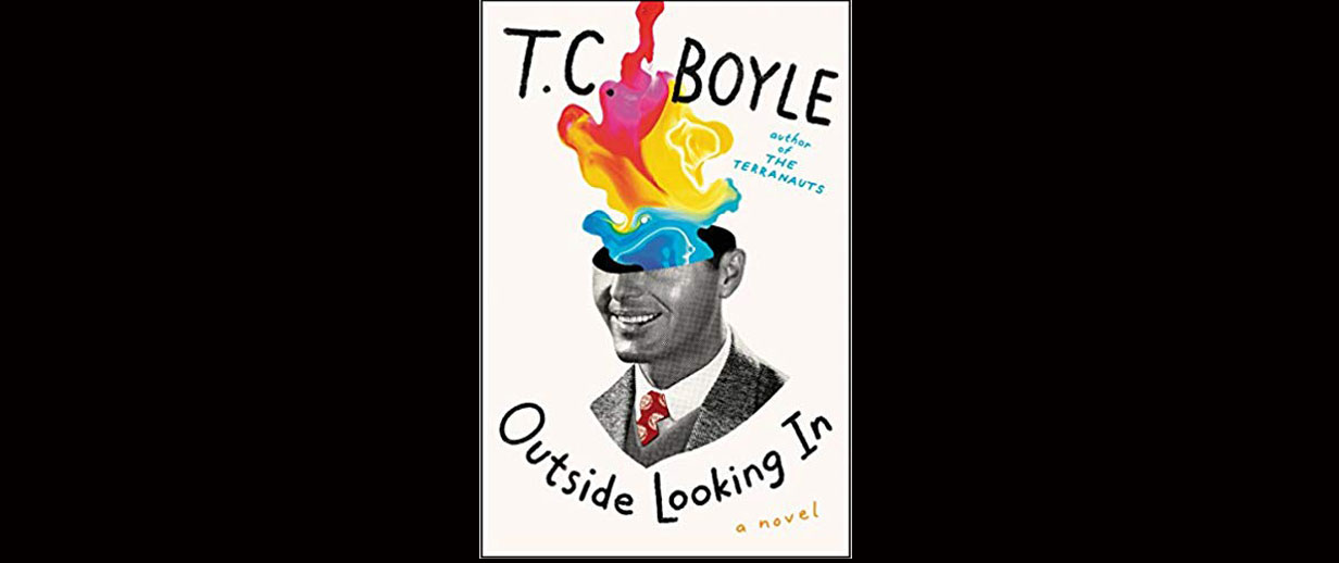 You are currently viewing My Review of OUTSIDE LOOKING IN By T.C. Boyle