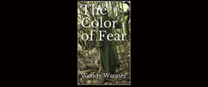 Read more about the article Review of THE COLOR OF FEAR By Wendy Wanner