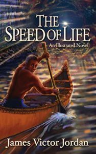 The Speed Of Life by James Victor Jordan